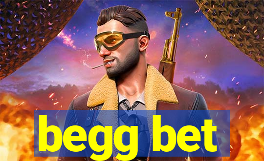 begg bet